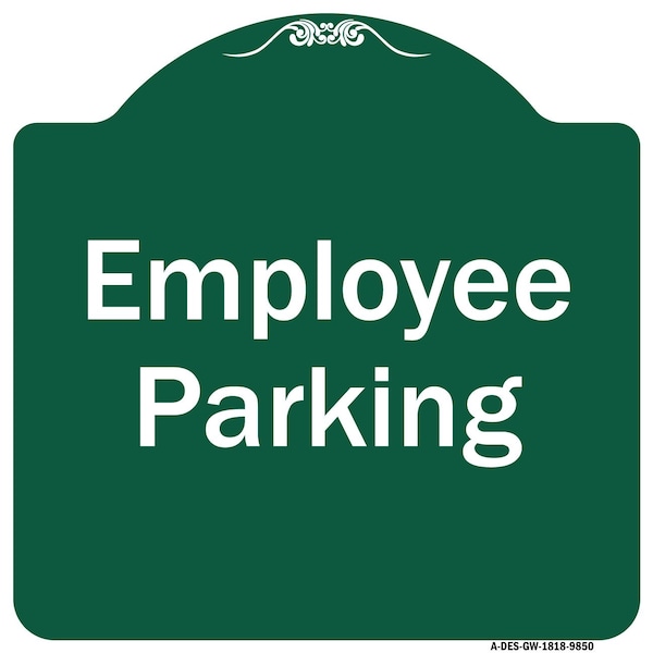 Signmission Designer Series Employee Parking, Green & White Heavy-Gauge Aluminum Sign, 18" x 18", GW-1818-9850 A-DES-GW-1818-9850 - main